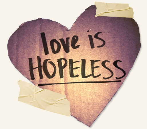 Love Is Hopeless