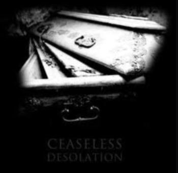 Ceaseless Desolation