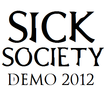 Sick Society