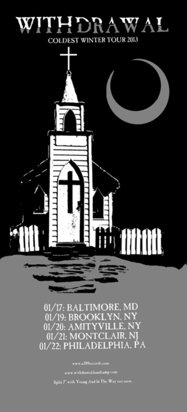 withdrawal tour dates