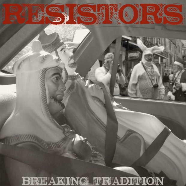 RESISTORS breaking tradition cover