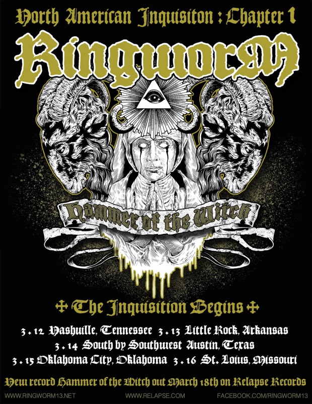 RINGWORM early March dates