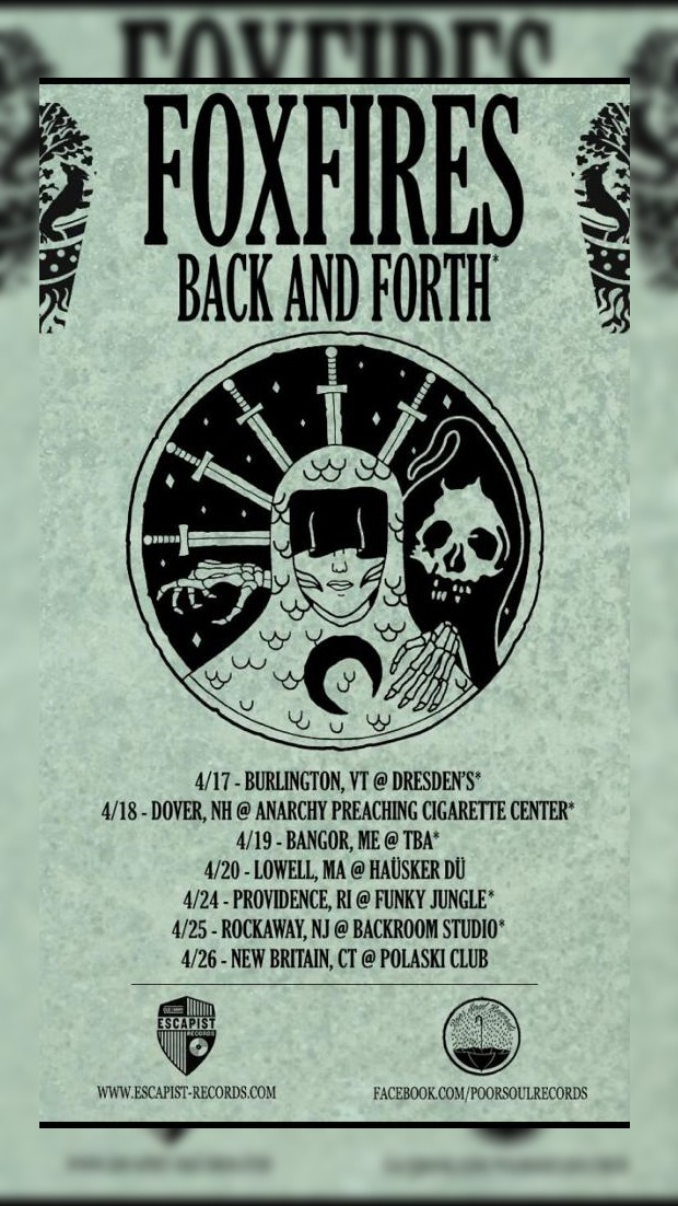 BACK AND FORTH Foxfires tour