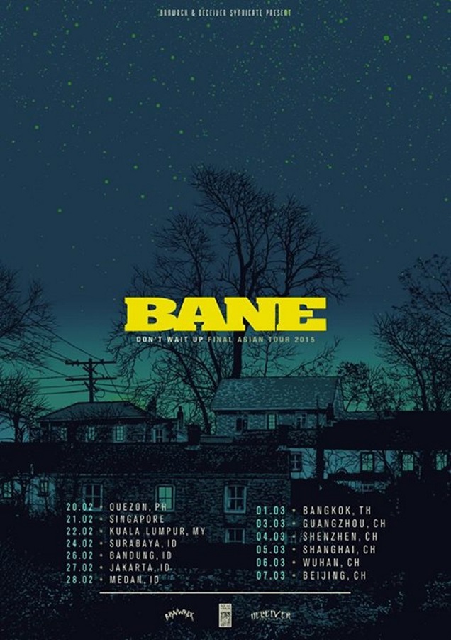 BANE Asian FINAL TOUR
