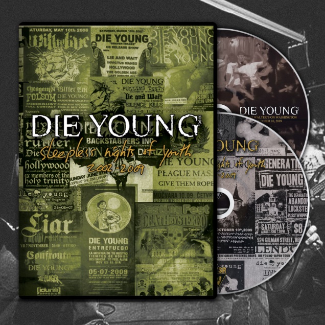 DIE YOUNG