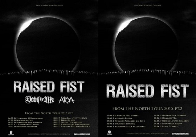 RAISED FIST tour