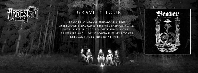GRAVITY tour by BEAVER