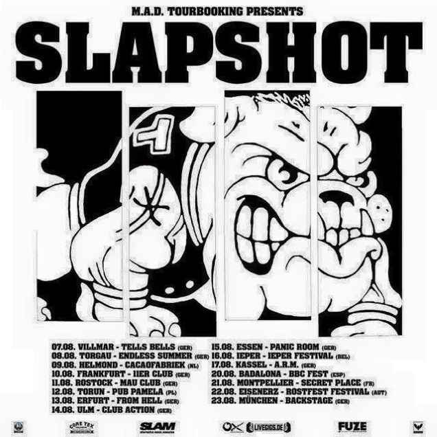 SLAPSHOT European tour