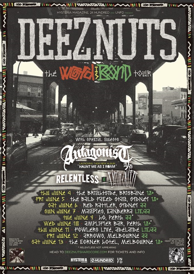 DEEZ NUTS on tour
