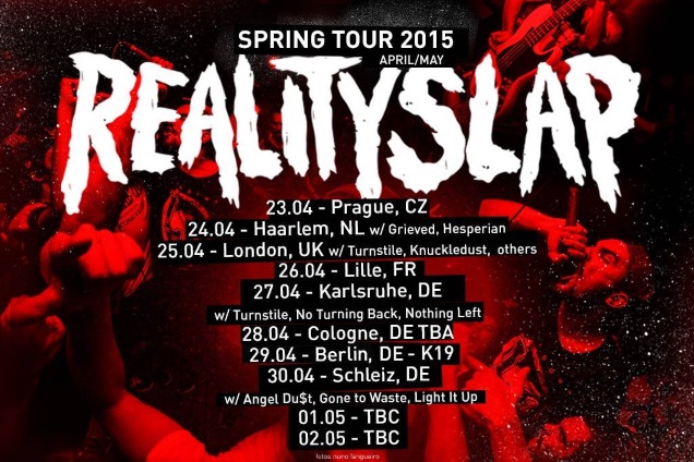 REALITY SLAP on tour