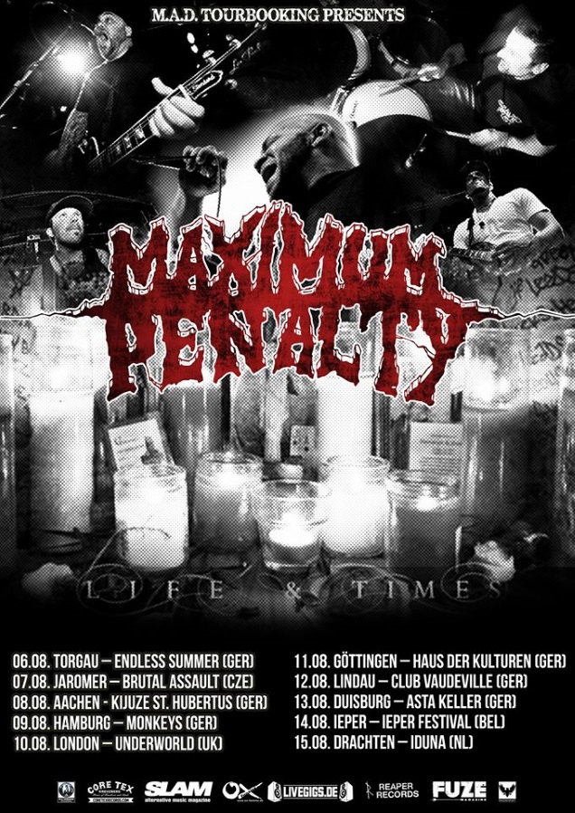 MAXIMUM PENALTY tour