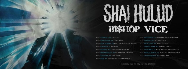 SHAI HULUD dates