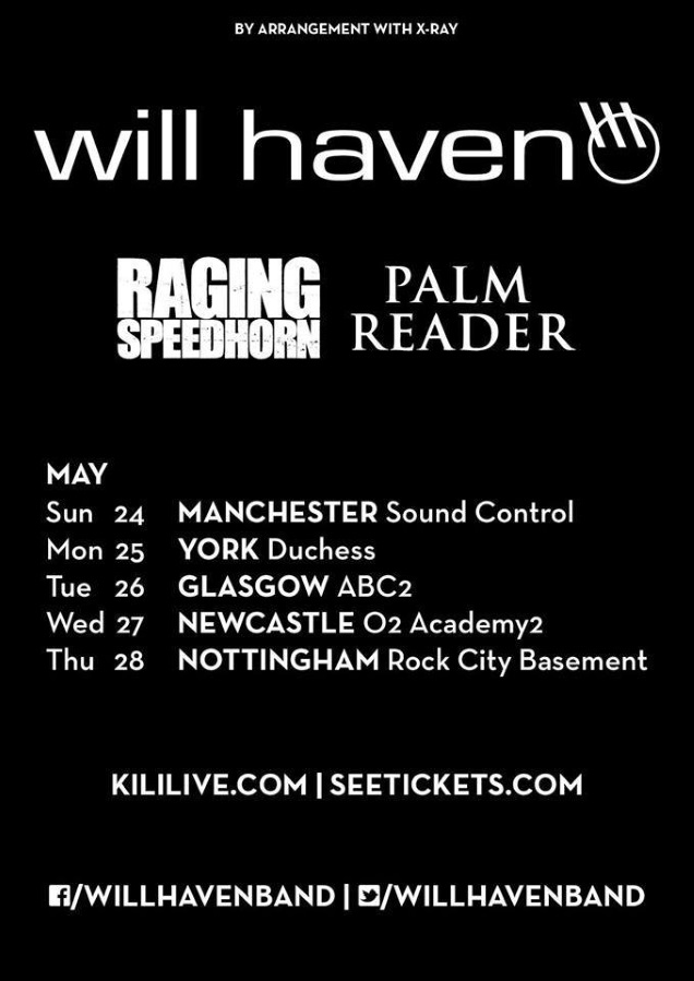 WILL HAVEN on tour