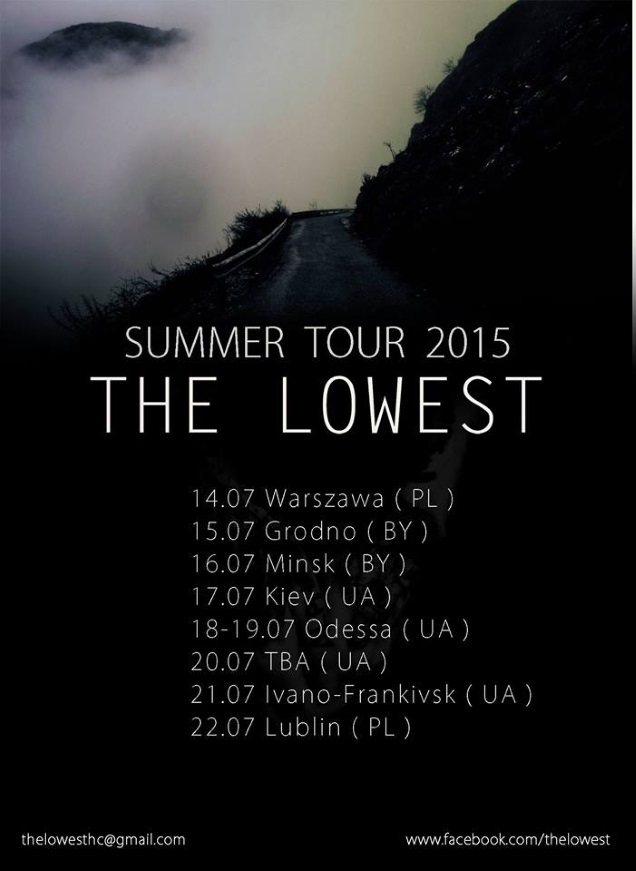 THBE LOWEST on tour
