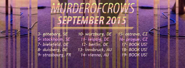 MURDEROFCROWS tour dates
