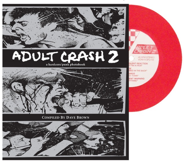 A follow-up to 2008's ADULT CRASH hardcore/punk photobook coming up! 1 ADULT CRASH