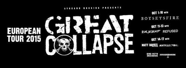 GREAT COLLAPSE tour