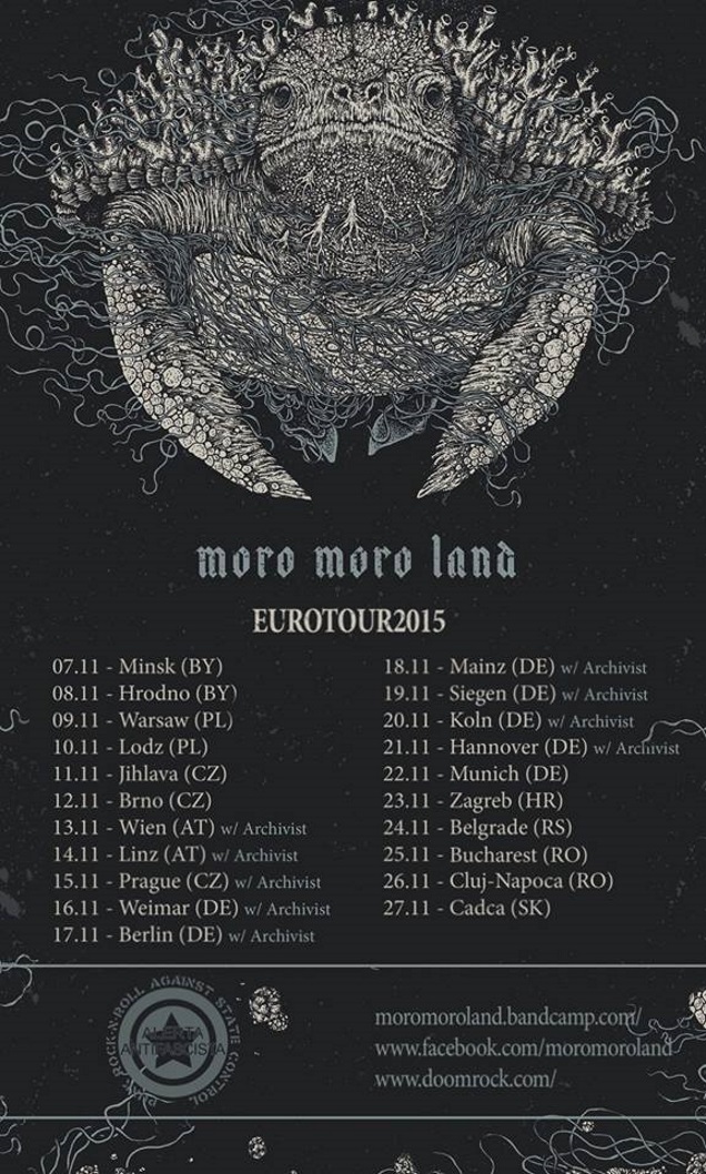 MORO MORO LAND European tour! 1 MORO MORO TOUR