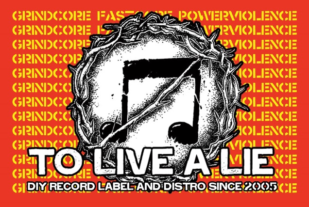 TO LIVE A LIE Records since 2005