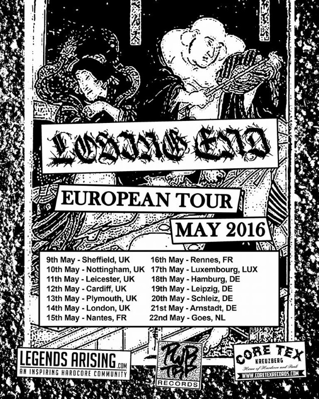 LOSING END Euro Tour