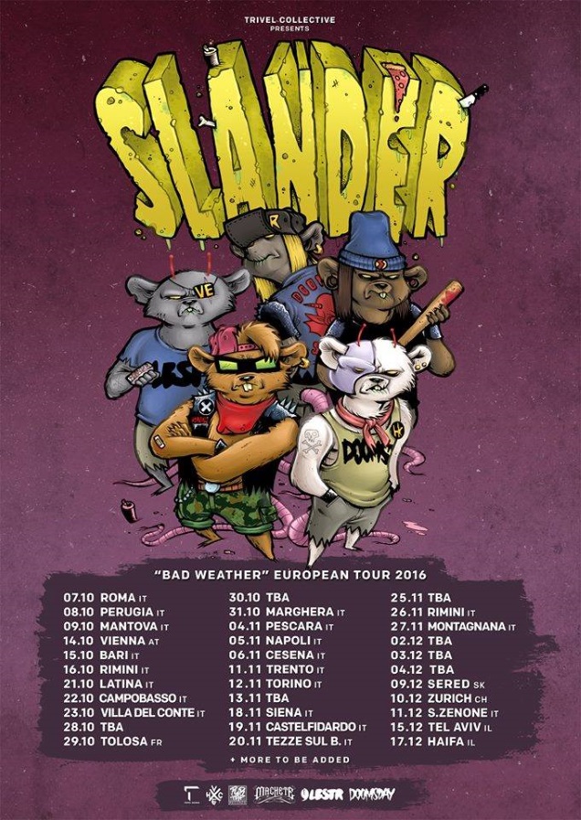 SLANDER tour